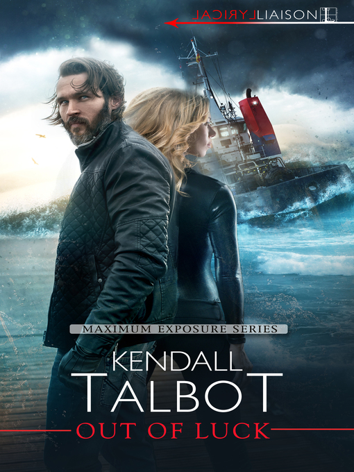 Title details for Out of Luck by Kendall Talbot - Available